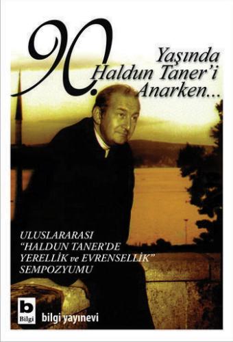 90. Yaşında Haldun Taner'i Anarken… Ortak Kitap