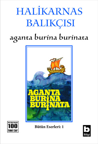 Aganta Burina Burinata Halikarnas Balıkçısı