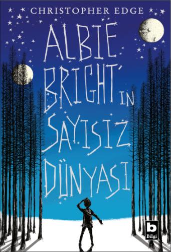 Albie Bright'ın Sayısız Dünyası Christopher Edge