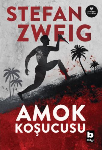 Amok Koşucusu Stefan Zweig