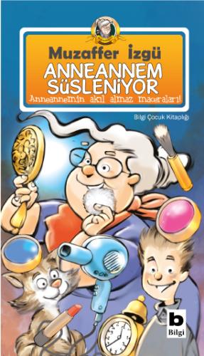 Anneannem Süsleniyor Muzaffer İzgü