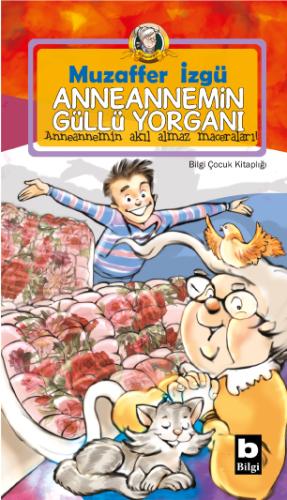 Anneannemin Güllü Yorganı Muzaffer İzgü