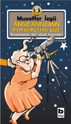 Anneannemin Kuyrukluyıldızı Muzaffer İzgü