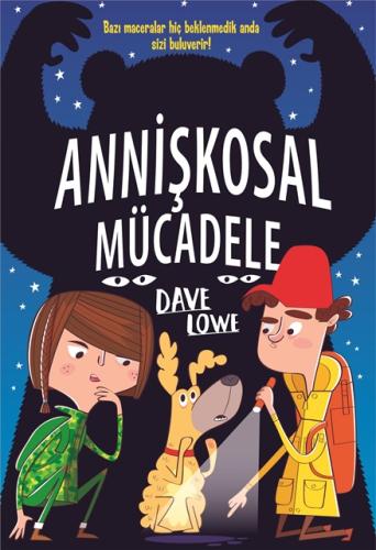 Annişkosal Mücadele Dave Lowe