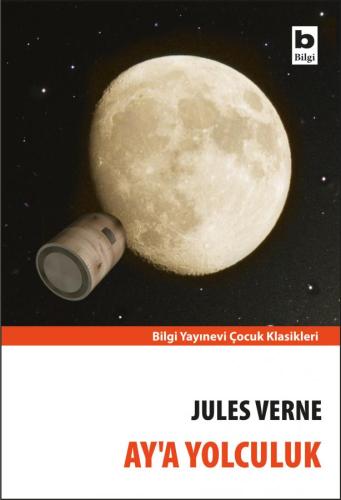 Ay'a Yolculuk Jules Verne