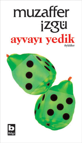 Ayvayı Yedik Muzaffer İzgü