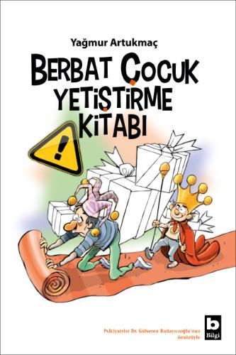 Berbat Çocuk Yetiştirme Kitabı Yağmur Artukmaç
