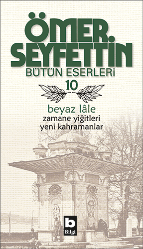 Beyaz Lale Ömer Seyfettin