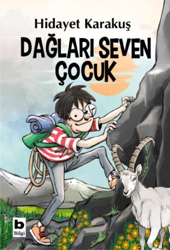 Dağları Seven Çocuk Hidayet Karakuş