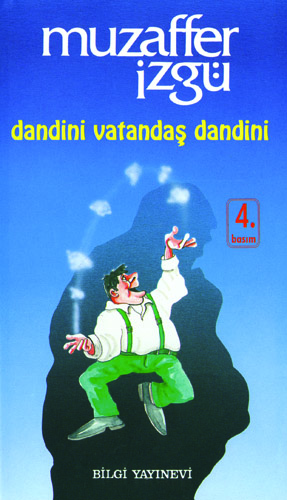 Dandini Vatandaş Dandini Muzaffer İzgü