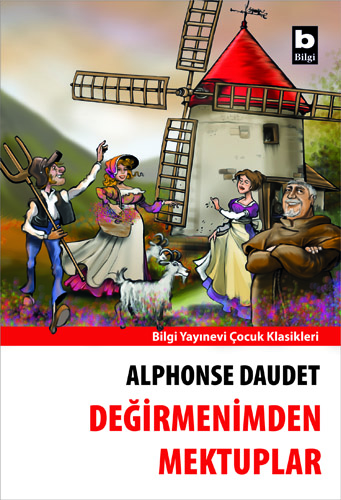 Değirmenimden Mektuplar Alphonse Daudet