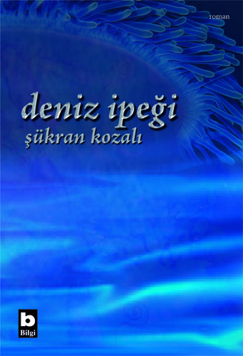 Deniz İpeği Şükran Kozalı