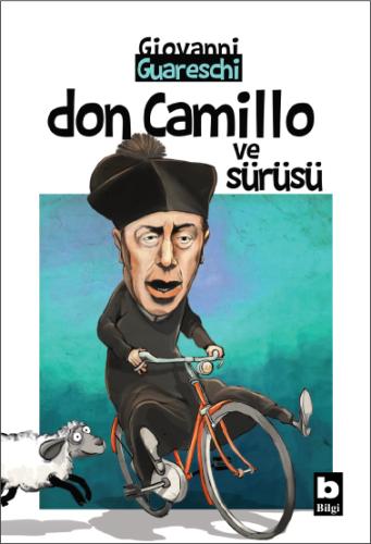 Don Camillo ve Sürüsü Giovanni Guareschi