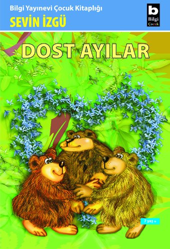 Dost Ayılar Sevin İzgü