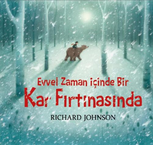 Evvel Zaman İçinde Bir Kar Fırtınasında Richard Johnson