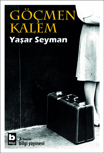 Göçmen Kalem Yaşar Seyman