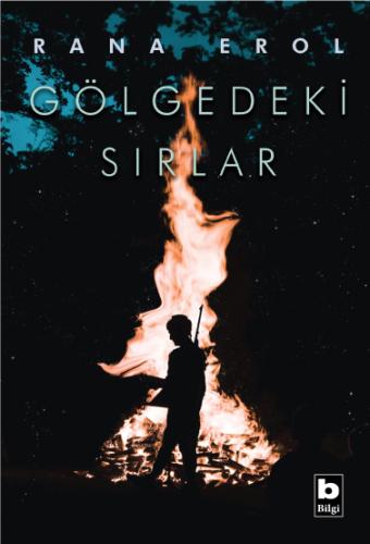 Gölgedeki Sırlar Rana Erol