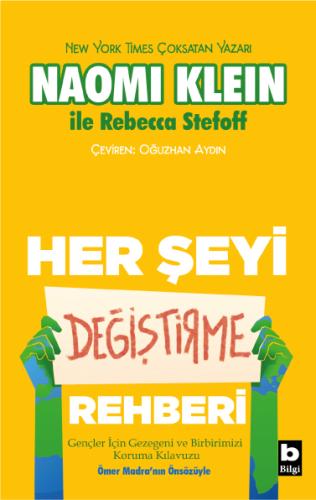 Her Şeyi Değiştirme Rehberi Naomi Klein