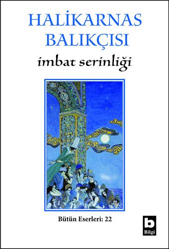 İmbat Serinliği Halikarnas Balıkçısı