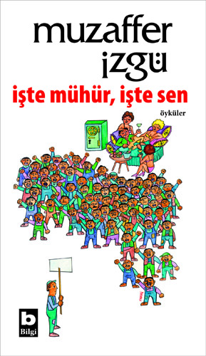 İşte Mühür İşte Sen Muzaffer İzgü