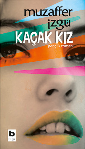 Kaçak Kız Muzaffer İzgü