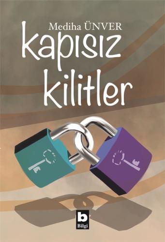 Kapısız Kilitler Mediha Ünver