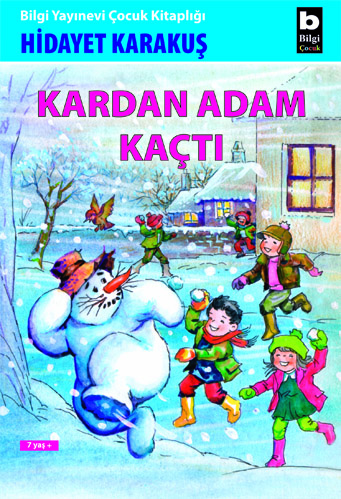 Kardan Adam Kaçtı Hidayet Karakuş