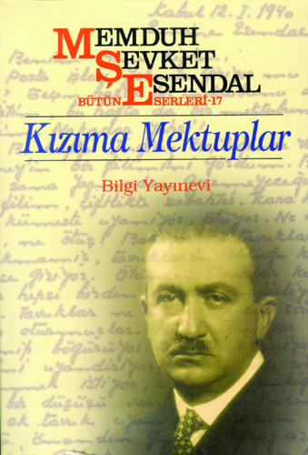 Kızıma Mektuplar Memduh Şevket Esendal