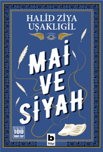 Mai ve Siyah Halid Ziya Uşaklıgil