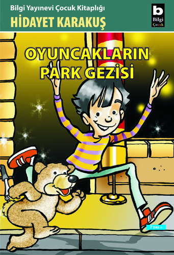 Oyuncakların Park Gezisi Hidayet Karakuş