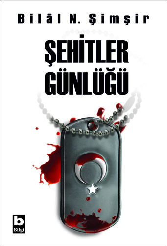 Şehitler Günlüğü Bilâl N. Şimşir