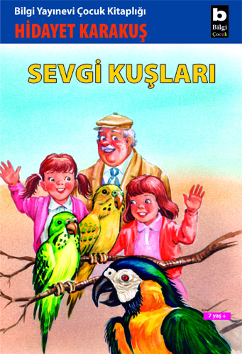 Sevgi Kuşları Hidayet Karakuş