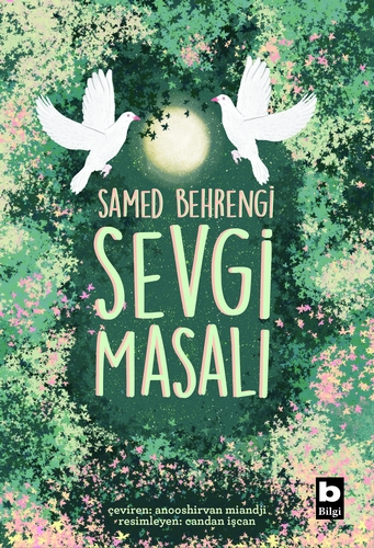 Sevgi Masalı Samed Behrengi