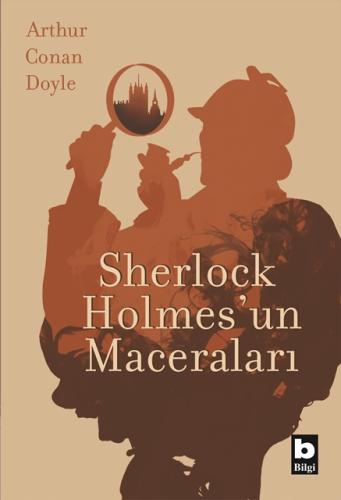 Sherlock Holmes'un Maceraları Arthur Conan Doyle