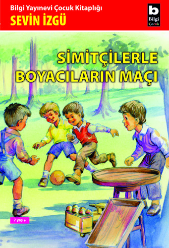 Simitçilerle Boyacıların Maçı Sevin İzgü