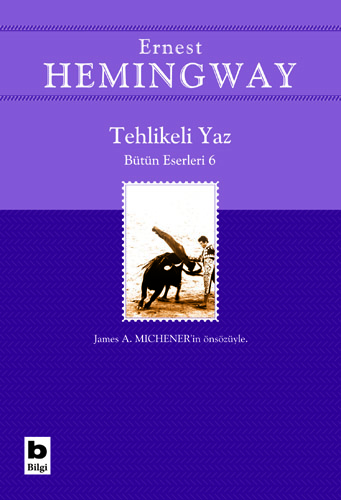 Tehlikeli Yaz Ernest Hemingway