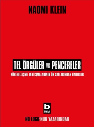 Tel Örgüler ve Pencereler Naomi Klein