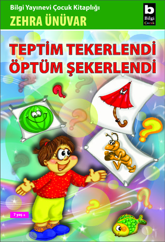 Teptim Tekerlendi Öptüm Şekerlendi Zehra Ünüvar