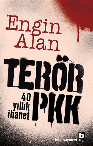 TERÖR - PKK Engin Alan