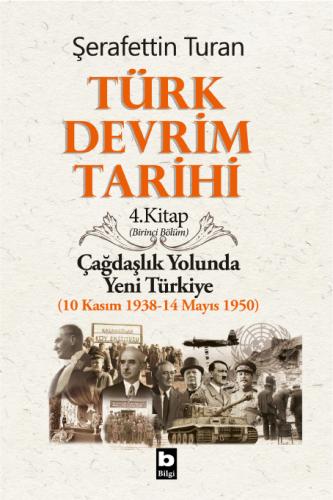Türk Devrim Tarihi / 4. Kitap / I Şerafettin Turan