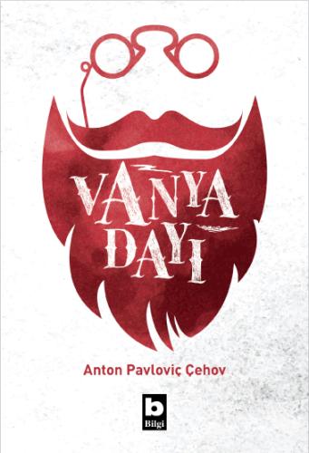 Vanya Dayı Anton Çehov