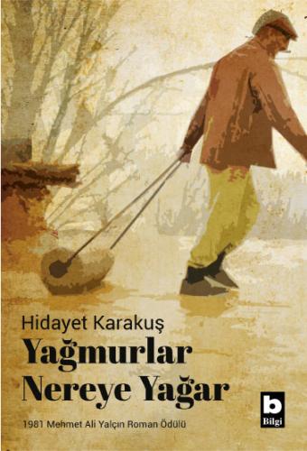 Yağmurlar Nereye Yağar Hidayet Karakuş