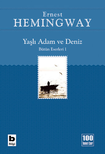 Yaşlı Adam ve Deniz Ernest Hemingway