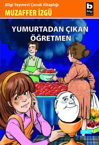 Yumurtadan Çıkan Öğretmen Muzaffer İzgü