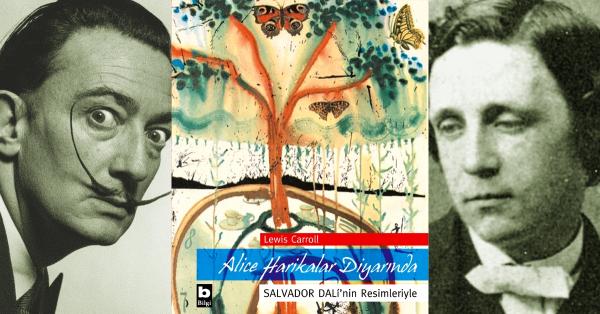 Salvador Dali’nin Resimleriyle Alice Harikalar
Diyarında