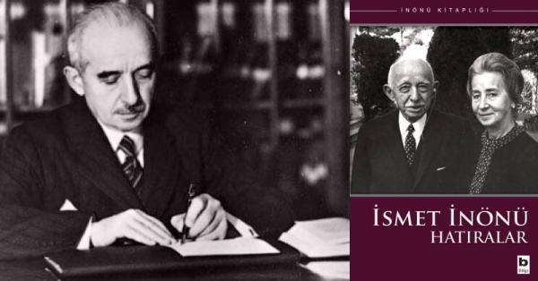 İsmet İnönü Kaç Dil Biliyordu?