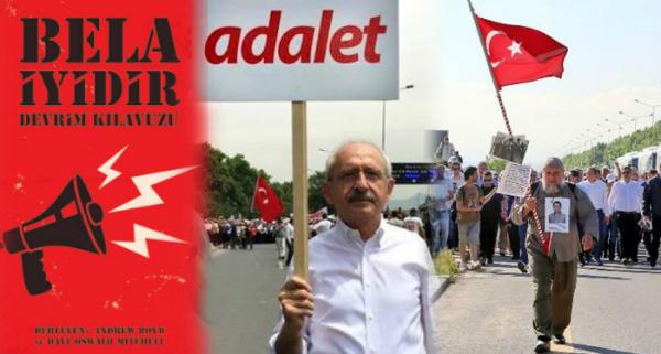 Dünya Devrimcilerinden CHP’ye Adalet
Yürüyüşü İçin Yedi Öneri