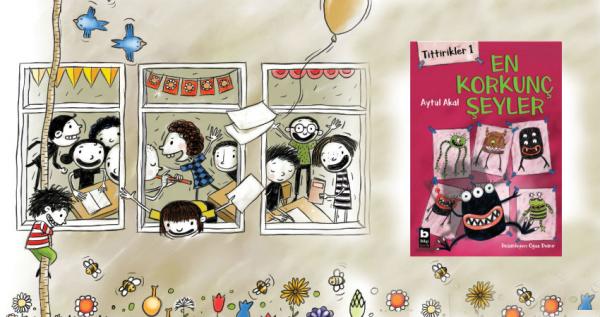 Çocuklara Okulu Sevdiren Kitap Serisi:
Tittirikler